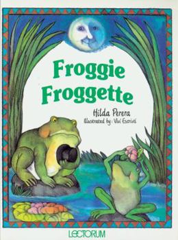 Hardcover Froggie Froggette Book