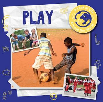 Play - Book  of the A Look at Life Around the World