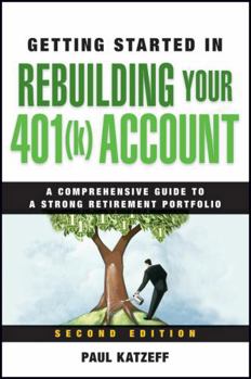 Paperback Getting Started in Rebuilding Your 401(k) Account Book