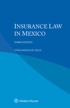 Paperback Insurance Law in Mexico Book