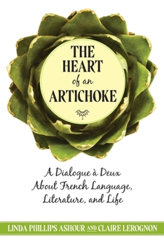 Paperback The Heart of an Artichoke Book