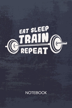 BULLET DOTTED JOURNAL: Hobby Bodybuilder Notebook Dotted Grid a5 6x9 120 Pages - Bodybuilding Saying Planner Eat Sleep Train Diary Motivation Sayings ... Personal Trainer Gift Idea for Men and Women