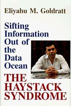 Hardcover Haystack Syndrome: Sifting Information Out of the Data Ocean Book