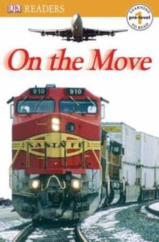 Paperback DK Readers: On the Move Book