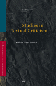 Hardcover Studies in Textual Criticism: Collected Essays, Volume V Book
