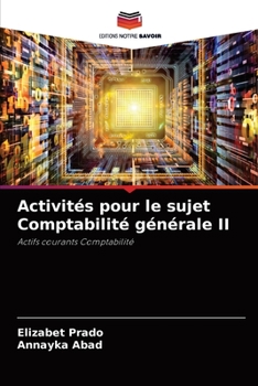 Paperback Activités pour le sujet Comptabilité générale II [French] Book