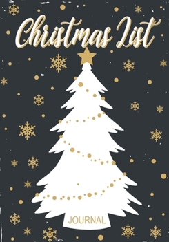 Christmas List Journal: Christmas Notebook with Checklist Boxes and Lines,109 Pages,7"×10"|Journal Entries For Your Creative Ideas and Adventures