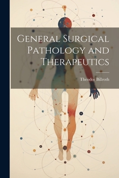 Paperback General Surgical Pathology and Therapeutics Book