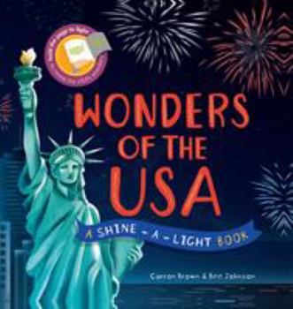 Hardcover Wonders of the USA: A Shine-a-Light Book