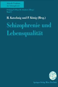 Paperback Schizophrenie Und Lebensqualität [German] Book