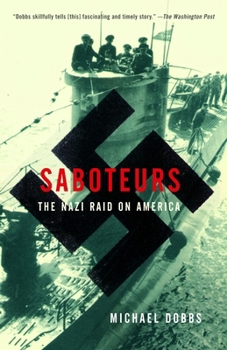 Paperback Saboteurs: The Nazi Raid on America Book