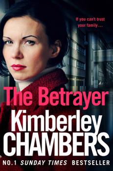 The Betrayer: If you can’t trust your family. . .