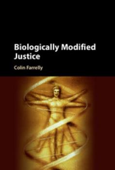 Hardcover Biologically Modified Justice Book