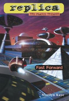 Paperback Fast Forward: The Plague Trilogy III Book
