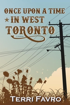 Paperback Once Upon a Time in West Toronto Book