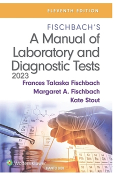 Paperback A Manual of Laboratory and Diagnostic Tests 2023 Book