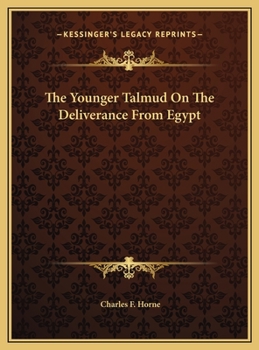 Hardcover The Younger Talmud On The Deliverance From Egypt Book
