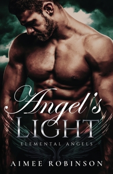 Paperback Angel's Light: A Paranormal Angel Romance Book