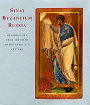 Hardcover Sinai, Byzantium Book