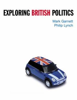 Paperback Exploring British Politics Book