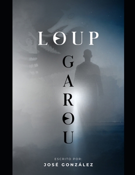 Paperback Loup Garou [Spanish] Book
