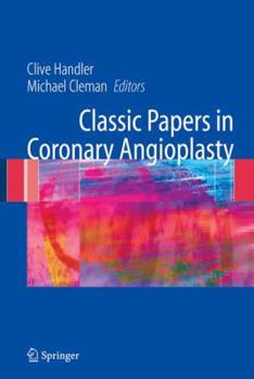 Hardcover Classic Papers in Coronary Angioplasty Book