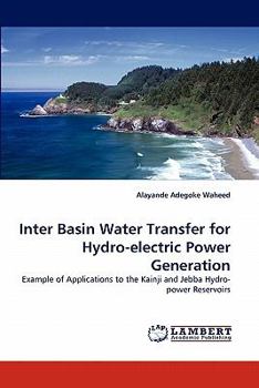 Paperback Inter Basin Water Transfer for Hydro-Electric Power Generation Book