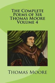 Paperback The Complete Poems of Sir Thomas Moore Volume 4 Book