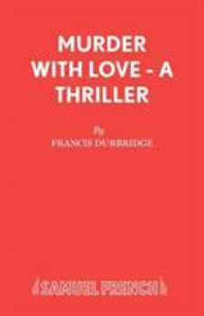 Paperback Murder with Love - A Thriller Book