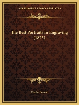 Paperback The Best Portraits In Engraving (1875) Book