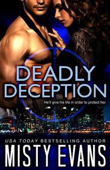 Paperback Deadly Deception: SCVC Taskforce Series, Book 2 Book