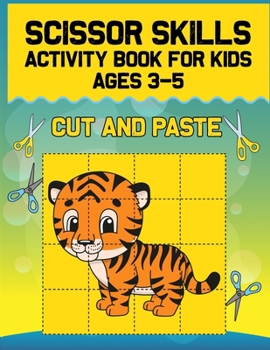 Paperback Scissor Skills Activity Book For Kids Ages 3-5 Cut And Paste Book