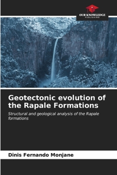 Paperback Geotectonic evolution of the Rapale Formations Book