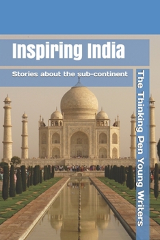 Paperback Inspiring India: Stories about the sub-continent Book