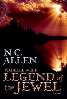 Isabelle Webb: Legend of the Jewel - Book #1 of the Isabelle Webb