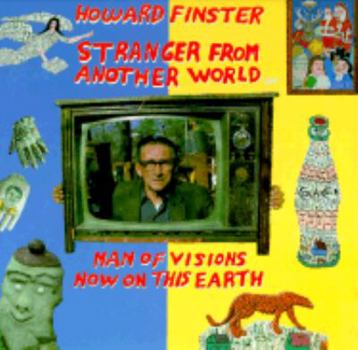 Hardcover Howard Finster, Stranger from Another World Book
