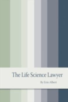 Paperback The Life Science Lawyer Book