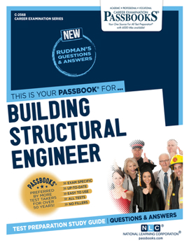 Paperback Building Structural Engineer (C-2568): Passbooks Study Guide Volume 2568 Book