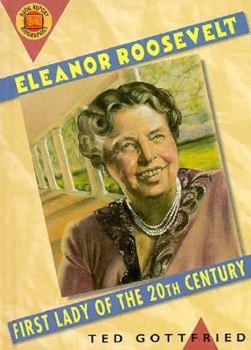 Library Binding Eleanor Roosevelt: First Lady of the Twentieth Century Book