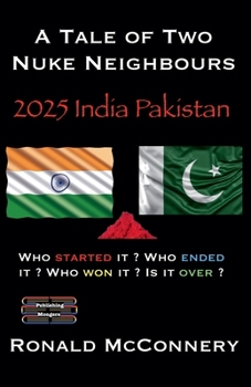 Paperback A Tale of Two Nuke Neighbours Book
