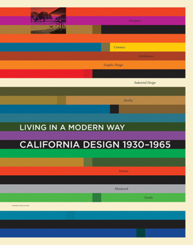 Hardcover California Design, 1930-1965: Living in a Modern Way Book