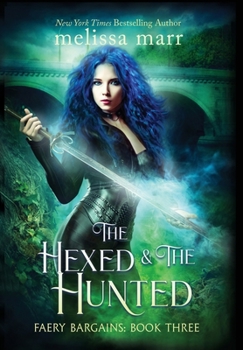 Hardcover The Hexed & The Hunted Book