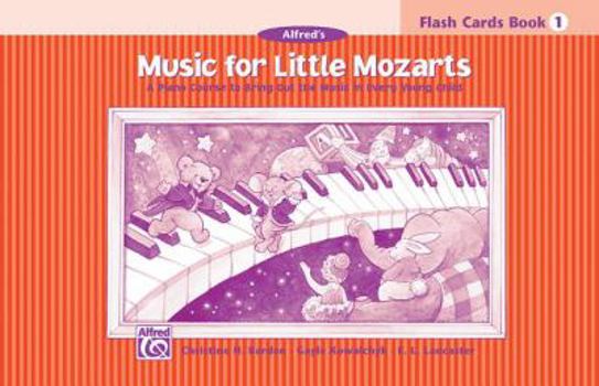 Music for Little Mozarts Flash Cards: Level 1, Flash Cards