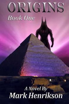 Origins - Book #1 of the Origins