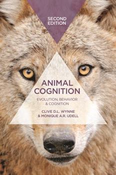 Hardcover Animal Cognition: Evolution, Behavior and Cognition Book