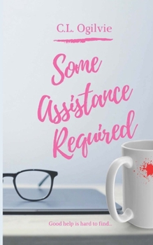 Paperback Some Assistance Required Book