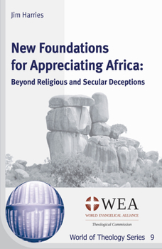 Paperback New Foundations for Appreciating Africa Book