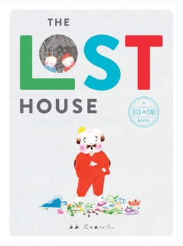 Hardcover The Lost House: A Seek and Find Book