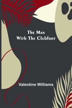 Paperback The Man with the Clubfoot Book