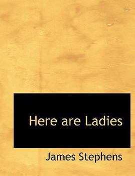 Paperback Here Are Ladies [Large Print] Book